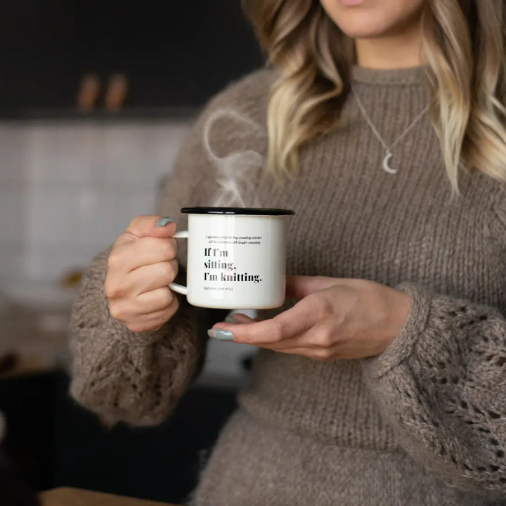 If I'm sitting, I'm knitting -muki